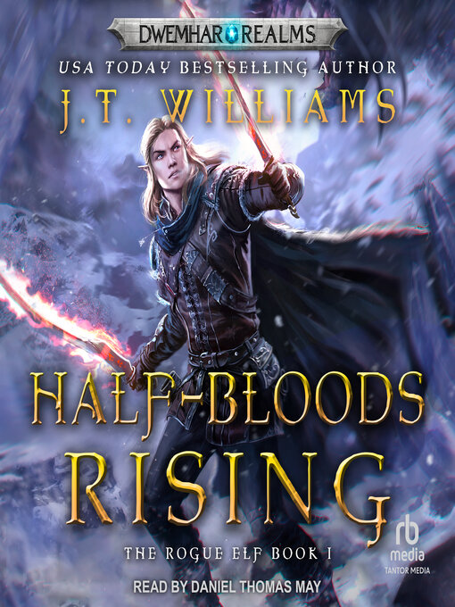 Title details for Half-Bloods Rising by J.T. Williams - Available